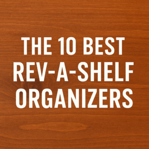 10 Best Rev A Shelf Organizers